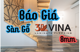 Giá Sàn Gỗ Công Nghiệp 3K VINA 8mm