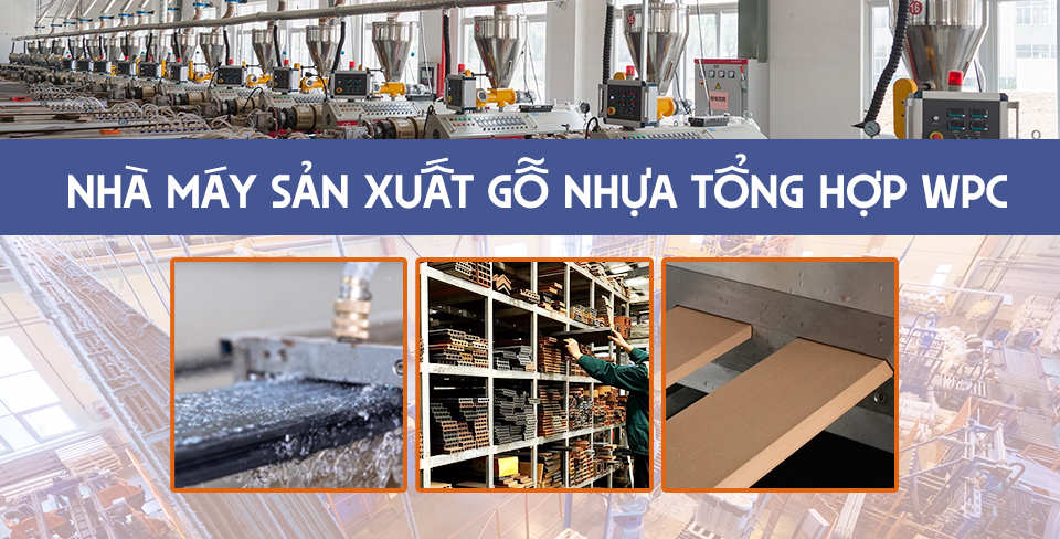 Nhà máy sản xuất gỗ nhựa tổng hợp WPC